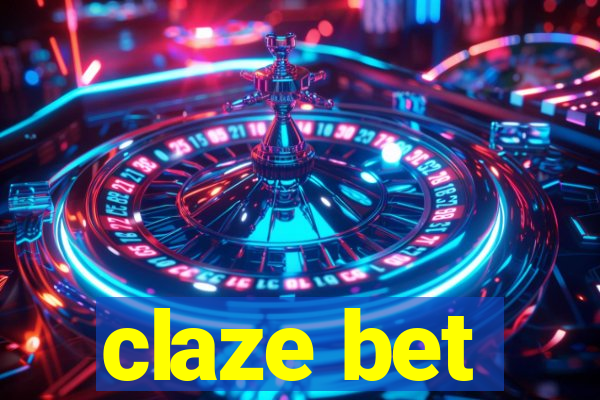 claze bet